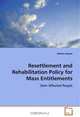 Resettlement and Rehabilitation Policy for Mass entitlements: Dam affected people, Hishmi Husain 