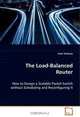 The Load-Balanced Router: How to Design a Scalable Packet Switch withoutScheduling and Reconfiguring It, Isaac Keslassy 