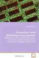Transaction Level Modelling Using SystemC: Modelling of a Packet-switched Message-passingInterconnect Standard Using SystemCfor a Network-on-Chip (NoC), Michael Pellmann 