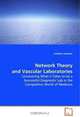 Network Theory and Vascular Laboratories: Uncovering What it Takes to be a Successful Diagnostic Lab in the Competitive World of Medicine, Kathleen Hannon 