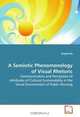 A Semiotic Phenomenology of Visual Rhetoric: Communication and Perception of Attributes of Cultural Sustainability in the Visual Environment of Public Housing, Magdy Ma 
