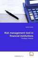 Risk management tool in financial institutions: Strategic interest (German Edition), Audrey Sneider 