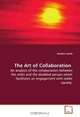 The Art of Collaboration: An analysis of the collaboration between the artist and the disabled person which facilitates an engagement with wider society, Heather Lynch 