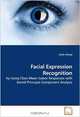 Facial Expression Recognition: by Using Class Mean Gabor Responses with Kernel Principal Component Analysis, Carlo Chung 