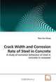 Crack Width and Corrosion Rate of Steel in Concrete: A study of corrosion behaviour of steel in concrete in seawater, Zhen-Tian Chang 