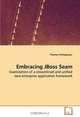 Embracing JBoss Seam: Examination of a streamlined and unified Java enterprise application framework, Thomas Schlagbauer 
