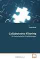 Collaborative Filtering: fur automatische Empfehlungen (German Edition), Torben Brodt 