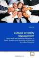 Cultural Diversity Management: How small and medium enterprises in Spain, Sweden and Germany are affected by cultural diversity, Anika Lier 