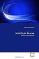 Schrift als Marke: NIVEA Schriftfamilie (German Edition), Aleksander Narloch 