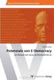 Potenziale von E-Democracy: am Beispiel von www.deinfussballclub.de (German Edition), Pascal Lacaille 