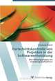 Fortschrittskontrolle von Projekten in der Softwareentwicklung: Eine Wirkungsanalyse von Gestaltungsma?nahmen (German Edition), Chrisostomos Kirailidis 