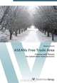 ASEANs Free Trade Area: Chances and Threats for automotive manufacturers, Meriem Cheritel 