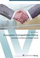 European Competition Policy: Assessment Problems in Merger Control, Ulrich Kirschner 