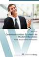 Communication Systems in Modern Business: Needs, Requirements and Solutions, Michael Kuhn 