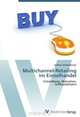 Multichannel-Retailing im Einzelhandel: Entwicklung, Motivation, Einflussfaktoren (German Edition), Andreas Schobesberger 