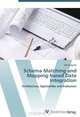 Schema Matching and Mapping-based Data Integration: Architecture, Approaches and Evaluation, Do Hong Hai 