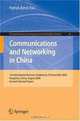 Communications and Networking in China: 1st International Business Conference, Chinacombiz 2008, Hangzhou China, August 2008, Revised Selected Papers (Communications ... in Computer and Information Science), 