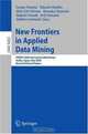 New Frontiers in Applied Data Mining: PAKDD 2008 International Workshops, Osaka, Japan, May 20-23, 2008, Revised Selected Papers (Lecture Notes in Computer ... / Lecture Notes in Artificial Intelligence), 