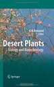 Desert Plants: Biology and Biotechnology, 