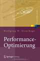 Performance-Optimierung: Systeme, Anwendungen, Geschaftsprozesse (X.systems.press) (German Edition), Wolfgang W. Osterhage 