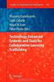 Technology-Enhanced Systems and Tools for Collaborative Learning Scaffolding (Studies in Computational Intelligence), 