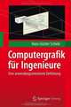 Computergrafik fur Ingenieure: Eine anwendungsorientierte Einfuhrung (German Edition), Hans-Gunter Schiele 