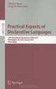 Practical Aspects of Declarative Languages: 14th International Symposium, PADL 2012, Philadelphia, PA, January 23-24, 2012. Proceedings (Lecture Notes ... / Programming and Software Engineering), 