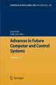 Advances in Future Computer and Control Systems: Volume 1 (Advances in Intelligent and Soft Computing), 