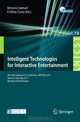 Intelligent Technologies for Interactive Entertainment: 4th International ICST Conference, INTETAIN 2011, Genova, Italy, May 25-27, 2011, Revised ... and Telecommunications Engineering), 