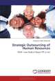 Strategic Outsourcing of Human Resources: SOHR - Case Study of Repsol YPF in Iran, Katayoun Sadat Darbandi 