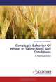 Genotypic Behavior Of Wheat In Saline-Sodic Soil Conditions: A Field Experiment, Muhammad Atif Ghafoor 
