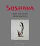 Soshana: Leben und Werk Life and Work (German and English Edition), Angelica Baumer 