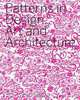 Patterns in Design, Art and Architecture, Petra Schmidt 