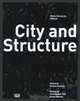 H.G. Esch: City and Structure, Christopher Dell, Klaus Honnef 