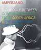Ampersand: A Dialogue Between Contemporary Art from South Africa & the Daimler Art Collection, 