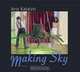 Aris Kalaizis-Making Sky, Monika Kopplin 