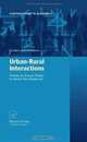 Urban-Rural Interactions: Towns as Focus Points in Rural Development (Contributions to Economics), Eveline Leeuwen 