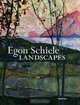 Egon Schiele: Landscapes, Rudolf Leopold, Egon Schiele 