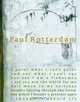 Paul Rotterdam: Paintings And Sculptures, Carl Aigner 
