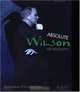 Absolute Wilson: The Biography, Katharina Otto-bernstein 