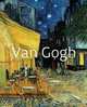Vincent Van Gogh: Masters of Art, Paola Rapelli 