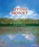 Living Monet: The Artist