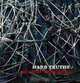 Hard Truths: The Art of Thornton Dial, David C. Driskell, Greg Tate 