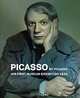 Picasso by Picasso: His First Museum Exhibition 1932, Tobia Bezzola, Simonetta Fraquelli 