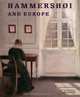 Hammershoi and Europe, Kasper Monrad 