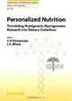 Personalized Nutrition: Translating Nutrigenetic/Nutrigenomic Research into Dietary Guidelines (World Review of Nutrition and Dietetics), 