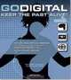 Go Digital: Keep the Past Alive!, Colin Barrett, Steve Luck, Allen Zuk, Keith Martin 