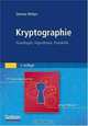 Kryptographie: Grundlagen, Algorithmen, Protokolle, Dietmar Watjen 