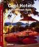 Cool Hotels Southeast Asia, teNeues 