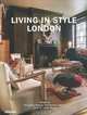 Living in Style London (English, German and French Edition), 